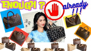 LOUIS VUITTON SPEEDY COLLECTION ENOUGH IS ENOUGH ALREADY REVIEWPART 2 [upl. by Basham10]