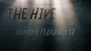 WHEN THE NIGHT COMES OUT PRESENTS THE HIVE Trailer [upl. by Gerrit]