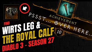 Find Wirts Leg amp The Royal Calf  Darkening of Tristram  Diablo 3 Season 27 [upl. by Tratner631]