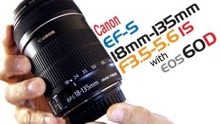 【カメラ】標準ズームレンズで動画撮影 EFS18135mm F3556 IS  Canon EOS 60D soezimax [upl. by Jann914]