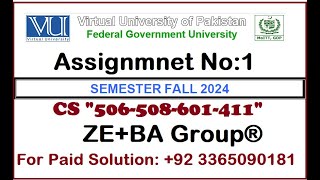 CS 506508411601 Assignment 1 Solution Fall 2024 By ZEBA Group  CS Assignment 1 Fall 2024 [upl. by Adnohsek]