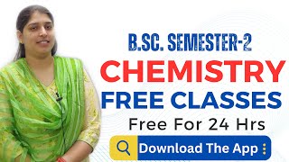 BSc IISemester CHEMISTRY FREE Course SAMBHAVInstituteSikar App [upl. by Niarfe286]