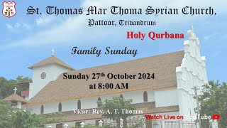 Holy Qurbana Live  Family Sunday  St Thomas Mar Thoma Syrian Church  Pattoor Trivandrum [upl. by Witte]