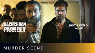 How Akshay Kumar Got Saved by Luck  Bachchhan Paandey Murder Scene  Amazon Prime Video [upl. by Crudden120]