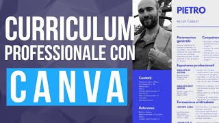 Come creare un CURRICULUM PROFESSIONALE gratuitamente con CANVA 💼 [upl. by Tace]