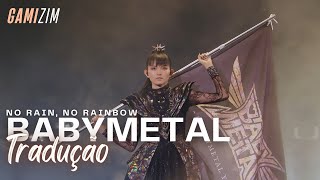 BABYMETAL  No Rain No Rainbow 10 BABYMETAL BUDOKAN PTBR [upl. by Noired]