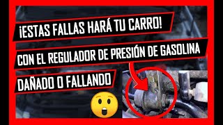 ⚠️5 SÍNTOMAS de REGULADOR De PRESIÓN De GASOLINA FALLANDO o Dañado⚠️ [upl. by Ecissej]