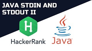 Resolvendo HackerRank JAVA  Java Stdin and Stdout II [upl. by Afira]