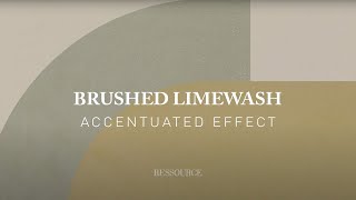 Brushed Limewash Accentuated Effect  Ressource Peintures  Application guide [upl. by Phineas]