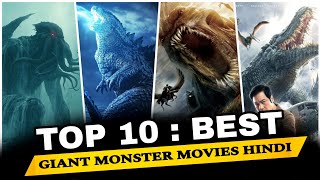 Top 10 Giant Monster amp Creature Movies  2024 New Monster Movies  Best Giant Monster Movies [upl. by Neelyak]