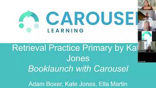 Retrieval Practice Primary – Book launch amp discussion with Adam Boxer Kate Jones amp Ella Martin [upl. by Gorges]