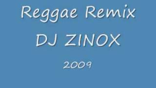 Reggae ZINOX Remix 2009 choc choc Ragga [upl. by Urbai817]