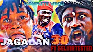 JAGABAN FT SELINA TESTED COMPLETE EPISODE 30BLACK AXE FINAL [upl. by Paulette]