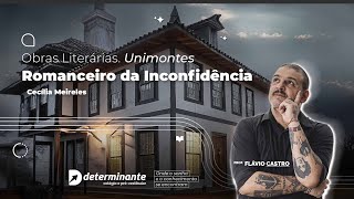 Romanceiro da Inconfidência de Cecília Meireles  Obras Unimontes [upl. by Glori]