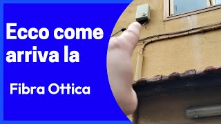 Come Arriva La FIBRA OTTICA In Casa [upl. by Jurkoic]