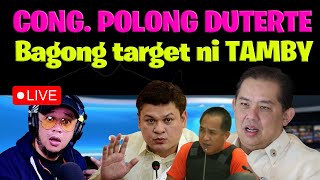 Cong DUTERTE bagong target ni TAMBY [upl. by Naelopan941]