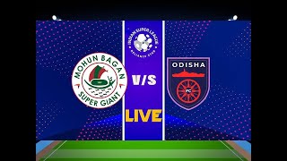 Mohun bagan FC vs odisha FC live Score  Watch along and Reaction ive ISL MBSG OFC [upl. by Yaker]