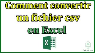 Comment convertir un fichier csv en Excel [upl. by Martinez]