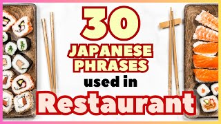 30 Japanese phrases used in restaurants [upl. by Yrhcaz]