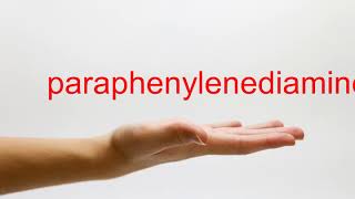 How to Pronounce paraphenylenediamine  American English [upl. by Ulphi]