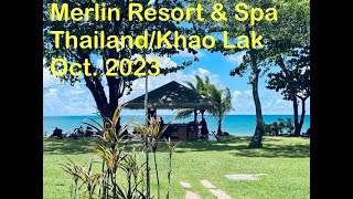 MERLIN RESORTampSPA 5 Hotel  Thailand  Khao Lak  102023 [upl. by Hinze]