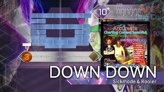 【Arcaea FanmadeACC6】DOWN DOWN  Sickmode amp Rooler Eternal 10 [upl. by Fidelity410]