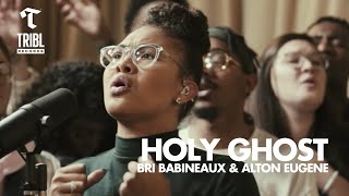 Holy Ghost feat Bri Babineaux amp Alton Eugene  Maverick City Music  TRIBL [upl. by Ian]