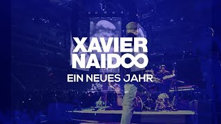 Xavier Naidoo  Ein neues Jahr Official Video [upl. by Furtek]