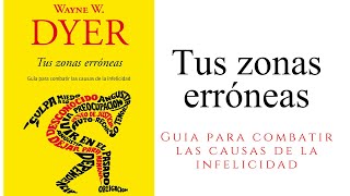 Tus zonas erróneas  Audiolibro completo [upl. by Powers855]