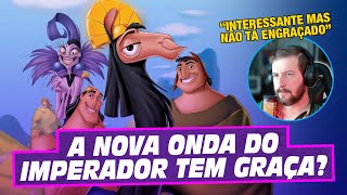 Tentando rir com A nova onda do Imperador [upl. by Colline180]