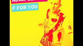 Adam Clarke  F For You Radio Mix  Disclosure Cover [upl. by Reede]