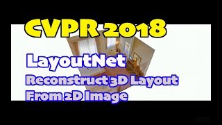 CVPR 2018  Paper Review LayoutNet [upl. by Gosney371]