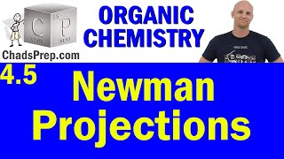 45 Newman Projections  Organic Chemistry [upl. by Backer]