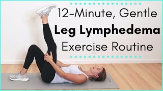 Lymphatic Drainage Exercise for the Legs An Exercise Routine for Lymphatic Flow and Lymphedema [upl. by Tito964]