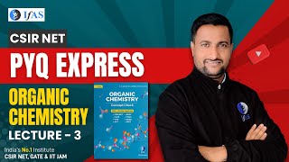 Organic Chemistry Questions For CSIR NET  PYQ Express Chemistry [upl. by Sandell]