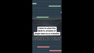 New FL STUDIO 21 Plugin Makes Your MELODIES Sound CRAZY 😱😍 [upl. by Gee271]