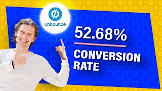 Unbounce How to Create a Landing Page From Scratch 5268 Conversion Rate [upl. by Ferullo]