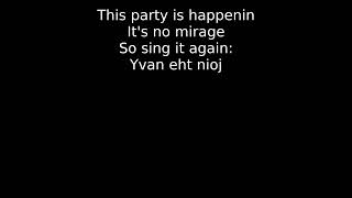 Party Posse  Yvan Eht Nioj guskovds karaoke version [upl. by Rene489]