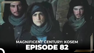 Magnificent Century Kosem Episode 82 English Subtitle [upl. by Chun]