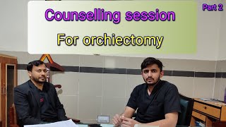 Counselling of patient with one sided testicular cancer orchiectomy [upl. by Enelec]