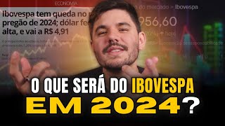 🚨 O Ibovespa vai derreter A previsão dos bancos para 2024 [upl. by Golightly]