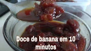 Doce de banana em 10 minutos [upl. by Binni]