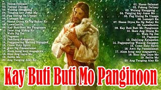 KAY BUTIBUTI MO PANGINOON LYRICS 🙏 TAGALOG CHRISTIAN WORSHIP SONGS 2024 FOR PRAISE IN THE MORNING [upl. by Aihtniroc]