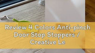 Review 4 Colors Antipinch Door Stop Stoppers  Creative Leaves Silicone Door Stopper  Safety Bab [upl. by Theron803]