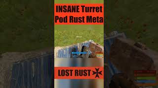 INSANE Turret Pod Rust Meta shorts rust youtubeshorts [upl. by Nylegna]