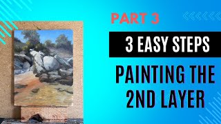 3 Easy Steps Part 3 Painting The Second Layer In Oils [upl. by Akered]