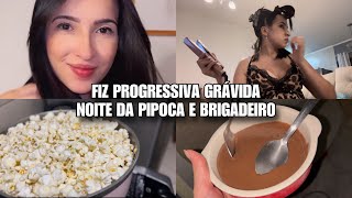 FIZ A PROGRESSIVA ESTANDO GRÃVIDA NOITE DE PIPOCA E BRIGADEIRO UM IMPREVISTO EM PLENO DOMINGO [upl. by Ataynik]