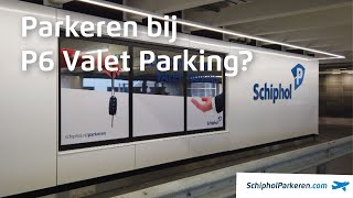 P6 Valet Parking  SchipholParkerencom [upl. by Ymmor]