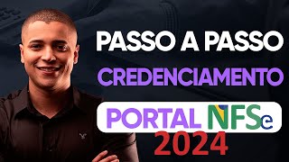 NFSe PADRÃO NACIONAL MEI TUTORIAL DE COMO FAZER O CREDENCIAMENTO 2024 [upl. by Claude]