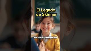 El Legado de Skinner en la Educación Educación Psicología Condicionamiento Skinner Conductismo [upl. by Olvan]